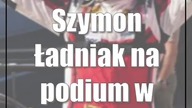 Szymon Ładniak na podium w Portugalii