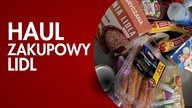 RODZINNE ZAKUPY W LIDLU I HAUL ZAKUPOWY