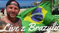 LIVE z Rio de Janeiro (BRAZYLIA) ! :D