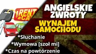 Wynajmowanie Samochodu - Zwroty Po Angielsku