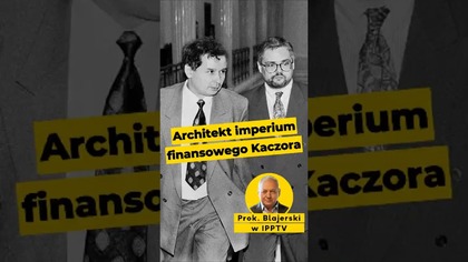 Architekt imperium finansowego Kaczora #NBP #Kaczyński #PiS #PiStoMafia #polityka