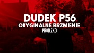 02.DUDEK P56 - ORYGINALNE BRZMIENIE PROD.ZKO  MY TAPE D12)