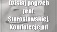 Dzisiaj pogrzeb prof.  Starosławskiej.  Kondolecje od Zbigniewa Ziobro