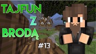 TajfunZBrodą #13/Nagrywam odcinek o godzinie 23:00!/Brodaci.net[1.8]|SPECIAL SYLWESTROWY