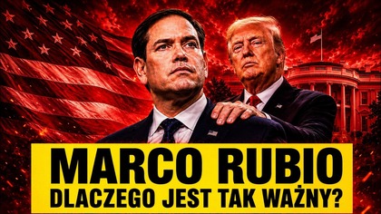 Nazywał Trumpa oszustem.  Dziś rządzi za niego światem.  Kim jest Marco Rubio i czemu jest tak ważny?