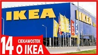 14 CIEKAWOSTEK O IKEA