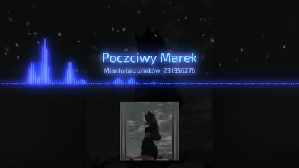 Poczciwy Marek x RapHeart - Miasto bez znaków (8D Audio)