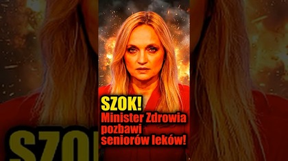 Zabierają 1,5 MLD ZŁ na leki dla seniorów! Skandaliczne słowa minister zdrowia!