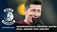 Chaos w France Football.  Czy Lewandowski jednak dostanie Złotą Piłkę? [SEKCJA PIŁKARSKA #102]
