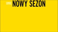 COMEDYCENTRAL - 09-10-2024 - Sponsorzy, Zapowiedzi, Reklamy, Identy, Belki, Glitche ze Sweet TV