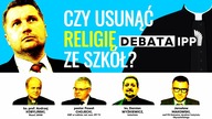 Debata IPP: CZY USUNĄĆ RELIGIĘ ZE SZKÓŁ? | księża VS pastor VS polityk #2