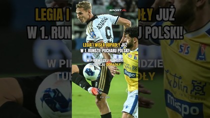 Legia Warszawa i Wisła Kraków ODPADŁY z Pucharu Polski