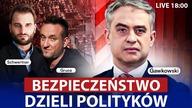 ZAGROŻENIA ZE WSCHODU.  BEZPIECZEŃSTWO DZIELI POLITYKÓW [NA ŻYWO] GAWKOWSKI, GRUCA, SCHWERTNER
