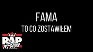 Fama - To Co Zostawiłem