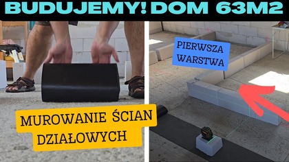Budujemy! Dom na start 63 m2.  Cz. 32 Murowanie Pierwszej Warstwy Ścian Działowych Na działce! Vlog