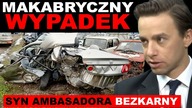Syn ambasadora Arabii Saudyjskiej zmiażdżył limuzyną samochód z polską rodziną.  Bosak interweniuje!
