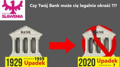 Czy Twój bank może cię legalnie okraść?! 28. 02. 7529r. sław/2021r z Radio Sławenia