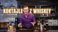 Drinki z whisky | przepisy na autorskie koktajle i dodatki - prosto z książki MIKSOLOGIA | Mój Bar