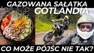 Drugi raz by tego nie zjadł.  Gotlandia na motocyklu