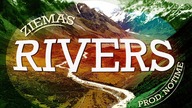 ZIEMAS - RIVERS prod. NOTIME