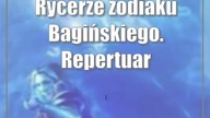 Rycerze zodiaku Bagińskiego.  Repertuar kin i teatrów w Lublinie i regionie [12-14. 05]