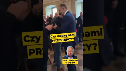 Czy rządzą nami przestępcy? - prok.  Blajerski w #IPPTVNaŻywo #Ziobro #Batyr #Nawrocki #KatoKomuna