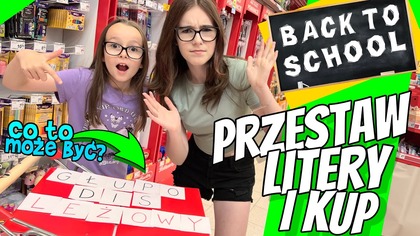 BACK TO SCHOOL.  PRZESTAW LITERY I KUP Challenge #fikimikiagatkiimoniki