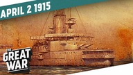 Showdown In The Dardanelles - Bulgaria Flirts With The Central Powers I THE GREAT WAR Week 36