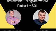 Testowanie Oprogramowania Podcast - SQL