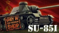 Pokaż co potrafisz !!! #251 - SU-85I - Dyaebl
