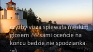 vizza śpiewa męskim głosem