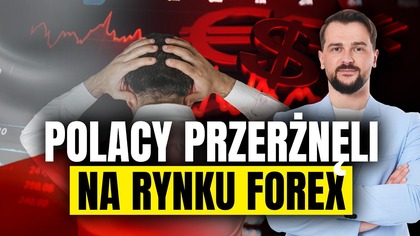 Polacy przerżnęli na FOREX miliardy! Kontrakty CFD powinny być ZAKAZANE?