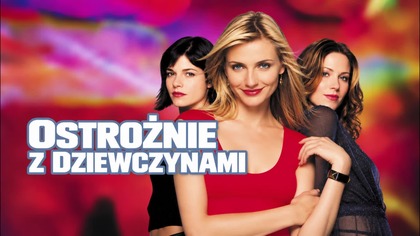 11. Ostrożnie z dziewczynami (2002) [Lektor PL] - The Sweetest Thing