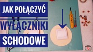 Wyłącznik schodowy i jedna lampa | W opisie link do nowszej wersji filmu