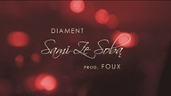 Diament - Sami Ze Sobą / prod. Foux / LYRIC VIDEO