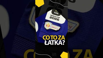CO OZNACZA MUNDIALOWA ŁATKA LEGACY NA RĘKAWACH?