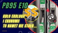 POV: Benzyna 95 E10 Ani Ekologiczna Ani Ekonomiczna