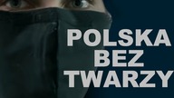 Polska - kraj ludzi bez twarzy! | K.  L.  Łuksza