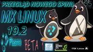 Test MX Linux 19. 2 KDE PLASMA Beta Oficjalny spin jednego z najlepszych systemów Linux -Żywy Sprzęt