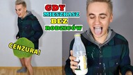 GDY NIE MIESZKASZ Z RODZICAMI..