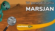 O tym jak znajdowaliśmy życie na Marsie