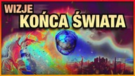 10 WIZJI KONCA SWIATA
