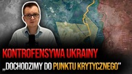 W kontrofensywie Ukrainy jest metoda! Jarosław Wolski: Dochodzimy do punktu krytycznego!