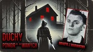 5 NAWIEDZONYCH DOMÓW, W KTÓRYCH DOSZŁO DO ZBRODNI