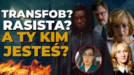 TRANSFOB? A MOŻE RASISTA? A ty kim dziś jesteś? Bojkot i...  zakaz krytyki nowego Harryego Pottera