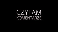 Czytam komentarze bo to lepsze niż tłumaczenie się z braku filmów XD - 7Bg-9XY1HgU