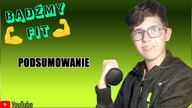 Bądźmy Fit Podsumowanie - Sierpień