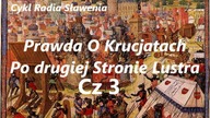 Prawda o Krucjatach-Pod Drugiej Stronie Lustra Cz3 Kanibale Maary/Maarrat al-Numan