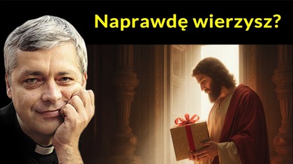 Naprawdę wierzysz? #pawlukiewicz