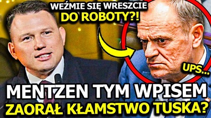 SŁAWOMIR MENTZEN TYM JEDNYM WPISEM ZAORAŁ KŁAMSTWA DONALDA TUSKA! ZMARNOWALIŚCIE LATA NA BZDURY!